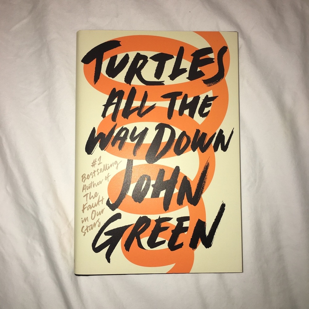 Turtles All the Way Down by John Green